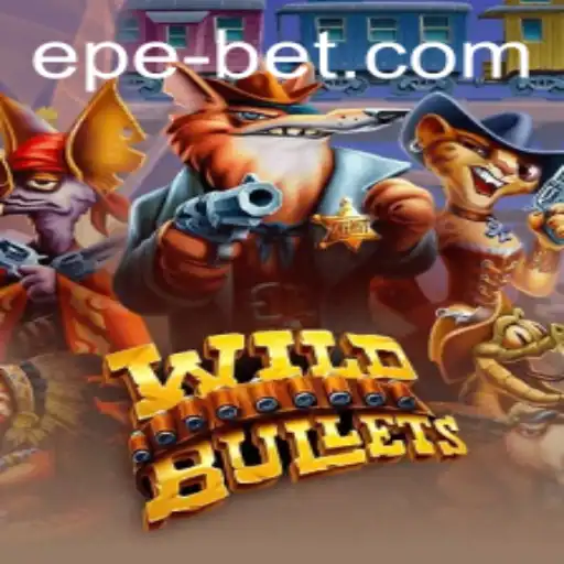 Exploring 'WildBullets': A Comprehensive Guide to the Thrilling Game