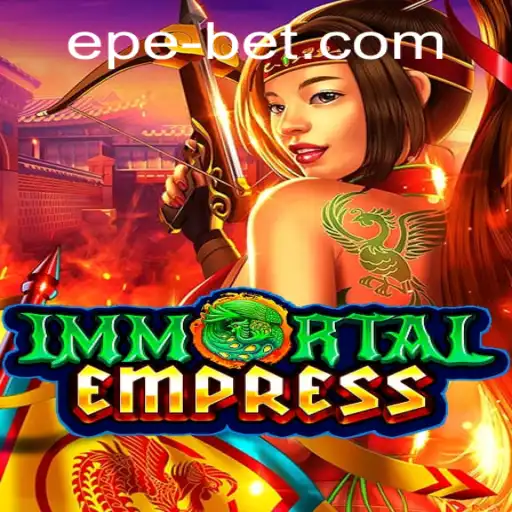 ImmortalEmpress: A New Chapter in Digital Gaming